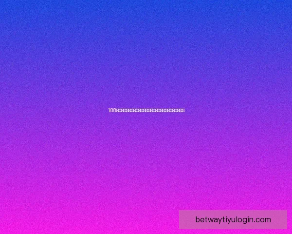 Betway提款详细流程与安全操作指南新手快速到账技巧解析