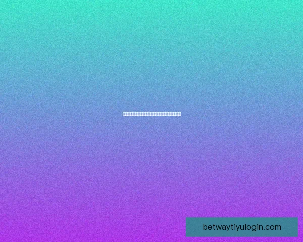 Betway提款详细流程与安全操作指南新手快速到账技巧解析